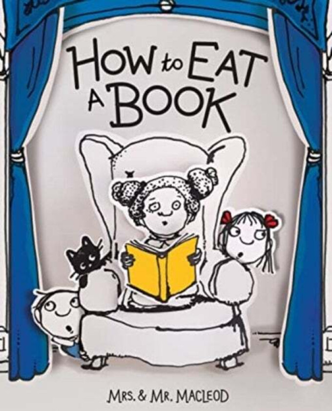 How to Eat a Book av Mrs. & Mr. MacLeod