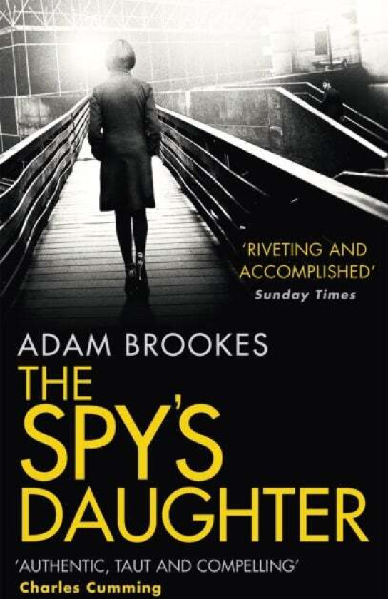The Spy's Daughter av Adam Brookes