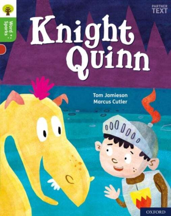 Oxford Reading Tree Word Sparks: Level 2: Knight Quinn av Tom Jamieson