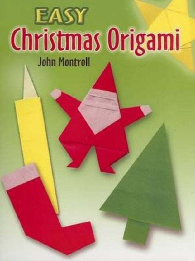 Easy Christmas Origami av John Montroll