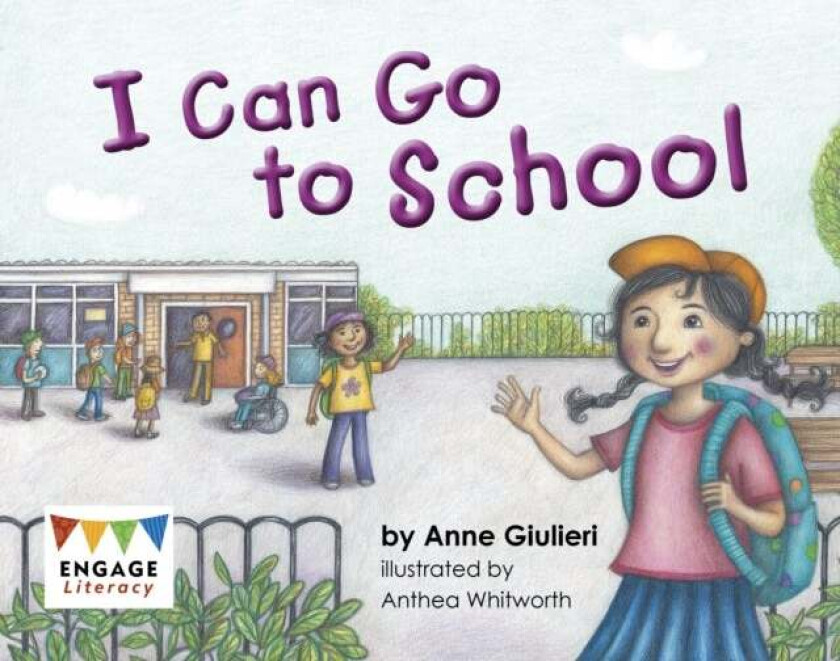 I Can Go to School av Anne Giulieri