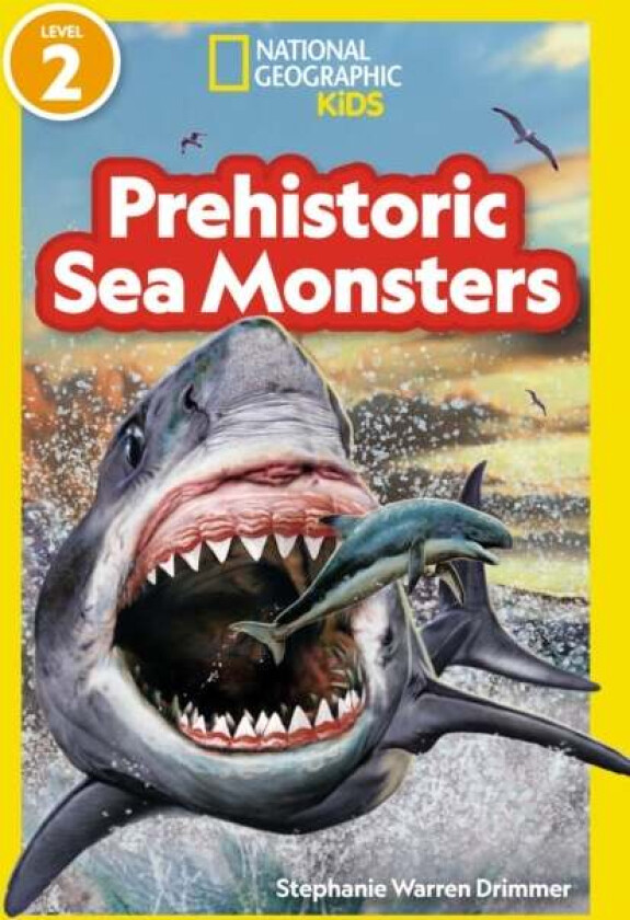 National Geographic Readers Prehistoric Sea Monsters (Level 2) av National Geographic KIds