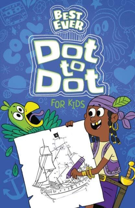 Best Ever Dot-to-Dot for Kids av Ivy Finnegan