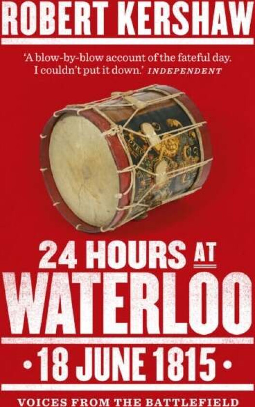 24 Hours at Waterloo av Robert Kershaw