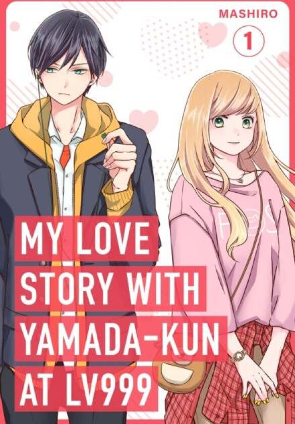 My Love Story With Yamada-Kun At Lv999, Vol. 1 Av Mashiro