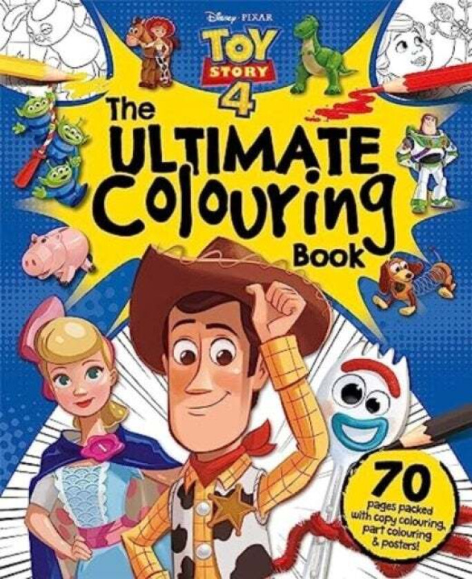 Disney Pixar Toy Story 4 The Ultimate Colouring Book av Walt Disney