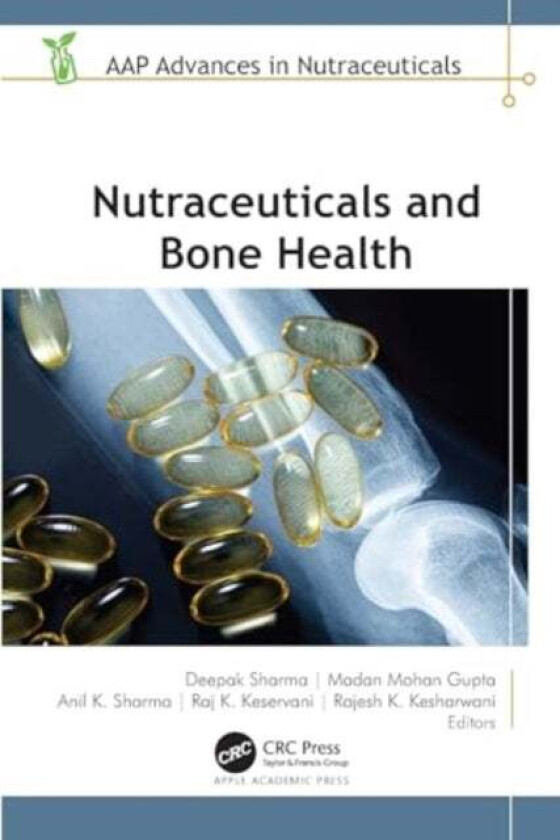 Nutraceuticals And Bone Health