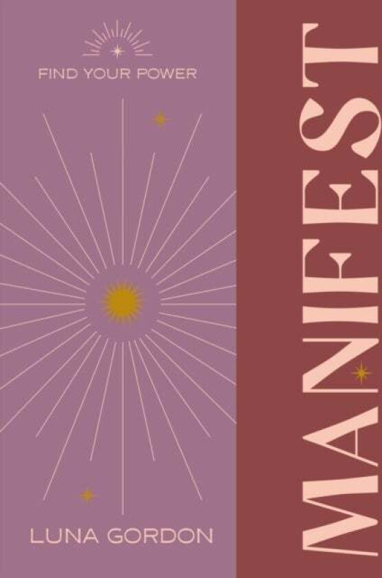 Find Your Power: Manifest av Anoushka F. Churchill