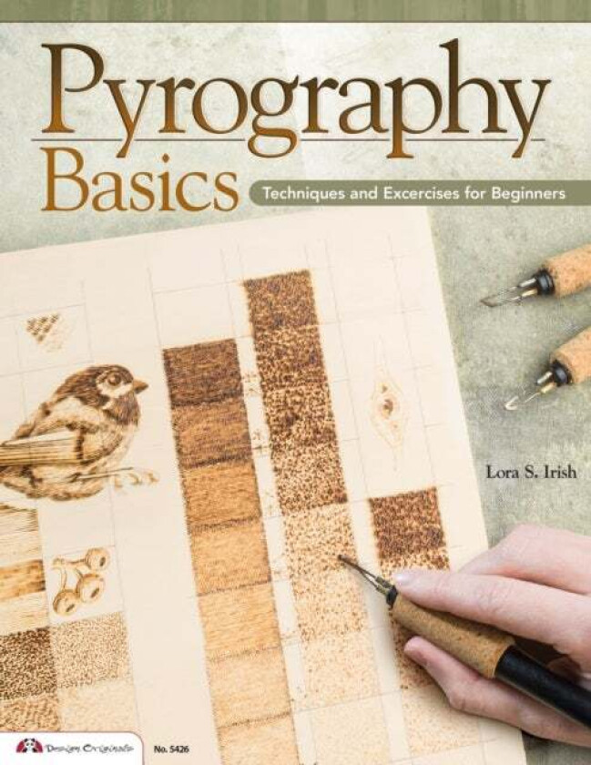 Pyrography Basics av Lora S. Irish