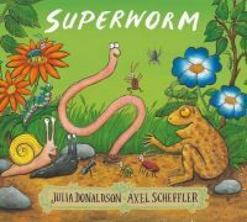 Superworm av Julia Donaldson
