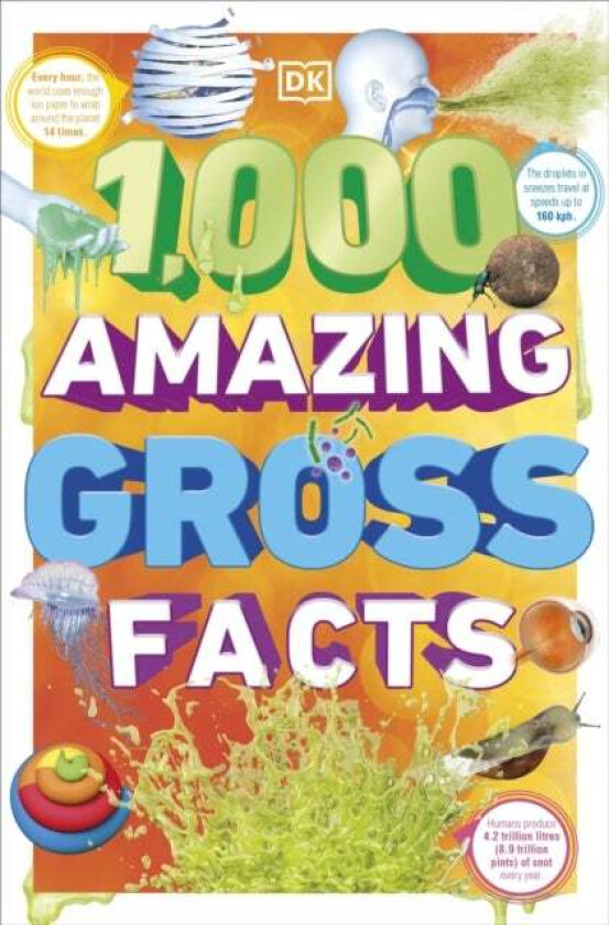 1,000 Amazing Gross Facts av DK