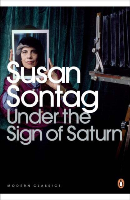 Under the Sign of Saturn av Susan Sontag