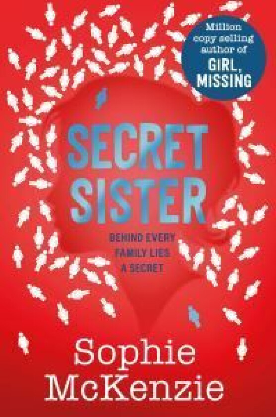 Secret Sister av Sophie McKenzie
