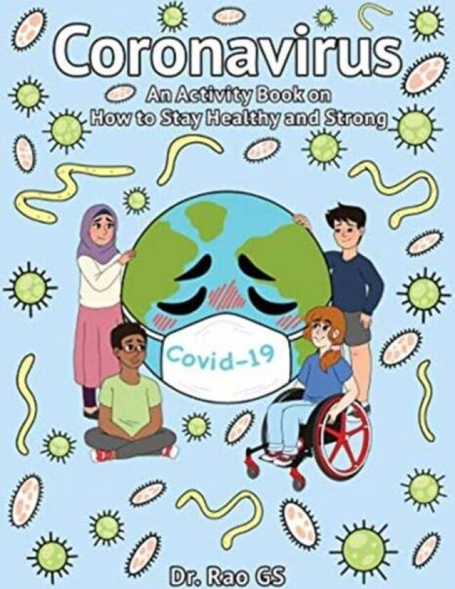 Coronavirus: An Activity Book On How To Stay Healthy And Strong av Subbarao (-) Gorantla