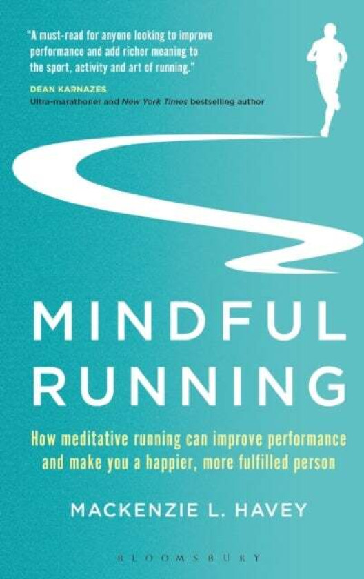 Mindful Running av Mackenzie L. Havey