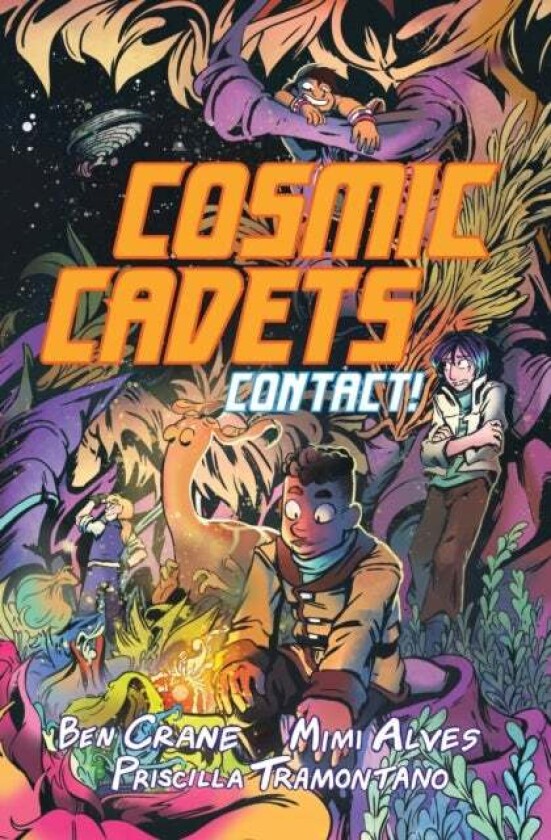 Cosmic Cadets (Book One): Contact! Av Ben Crane, Mimi Alves