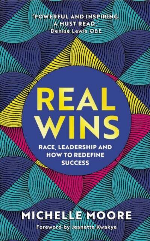 Real Wins av Michelle Moore