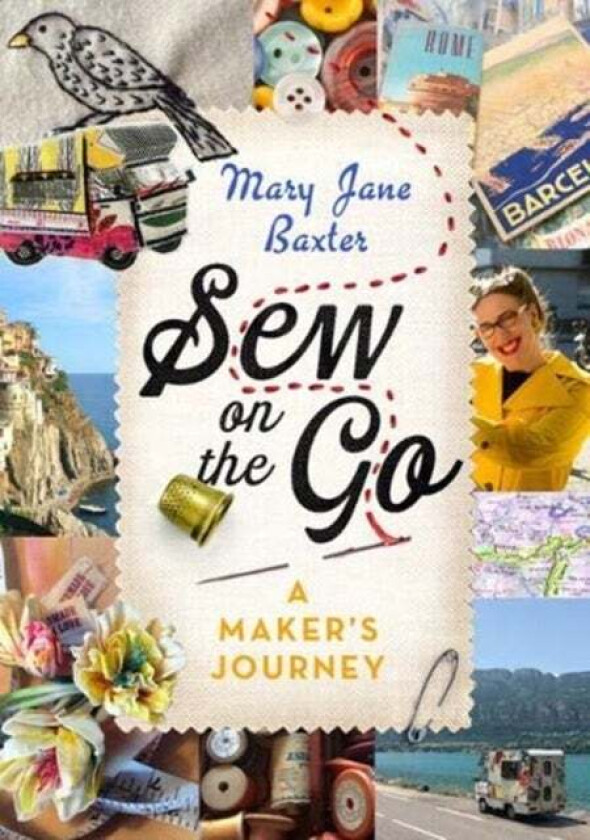 Sew on the Go av Mary Jane Baxter