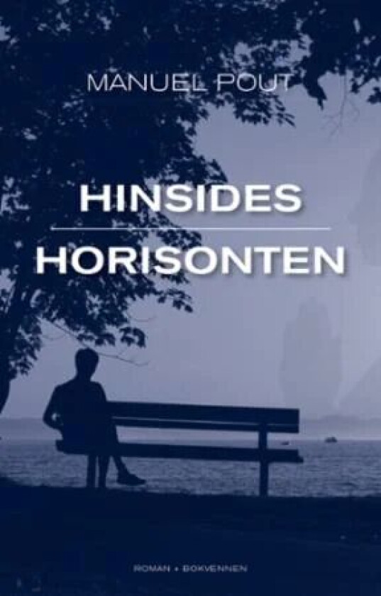 Hinsides horisonten av Manuel Pout
