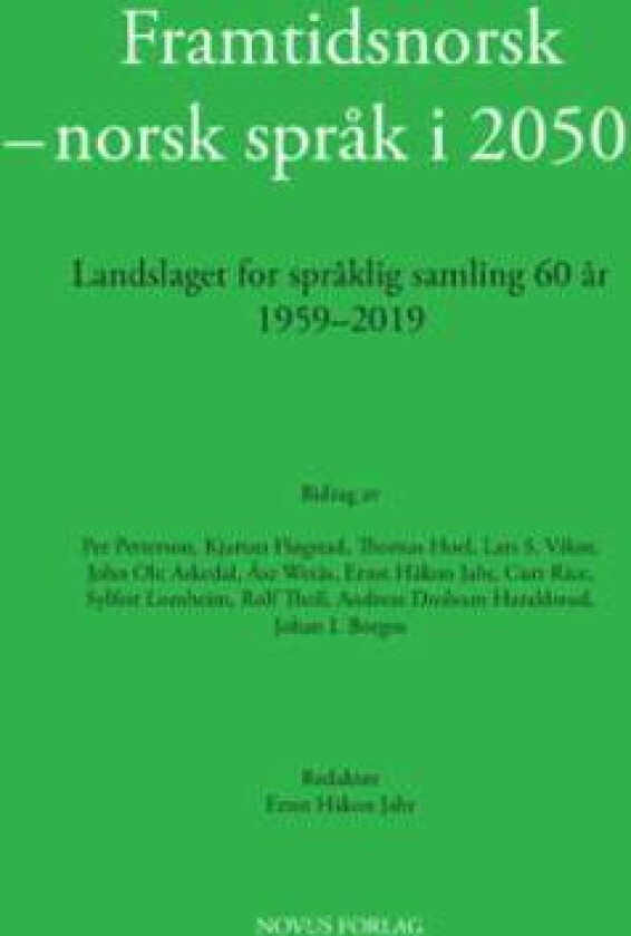 Framtidsnorsk - norsk språk i 2050