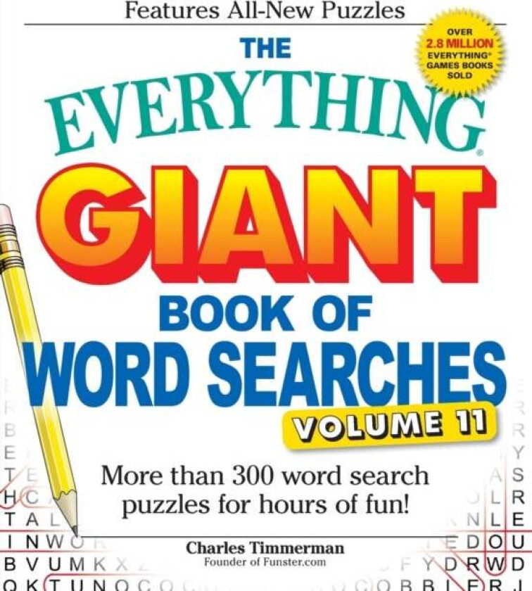The Everything Giant Book of Word Searches, Volume 11 av Charles Timmerman