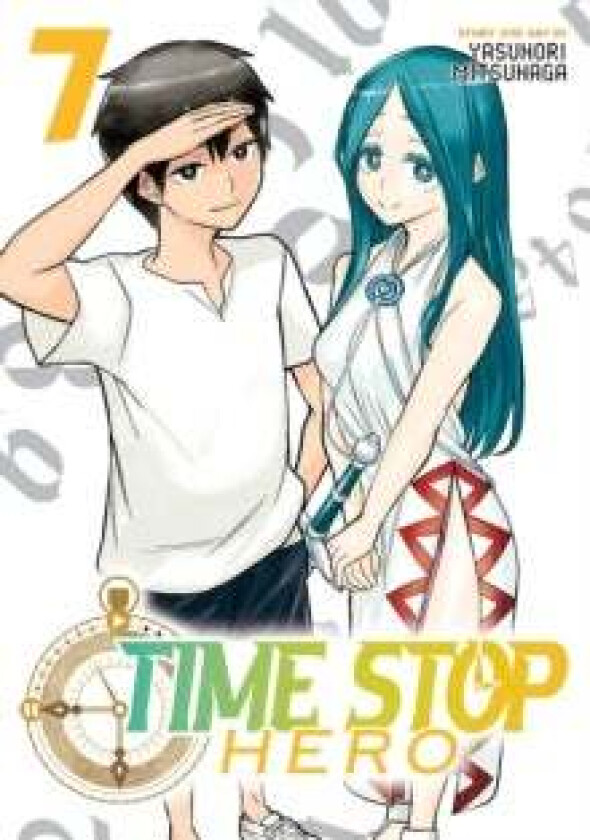 Time Stop Hero Vol. 7 av Yasunori Mitsunaga