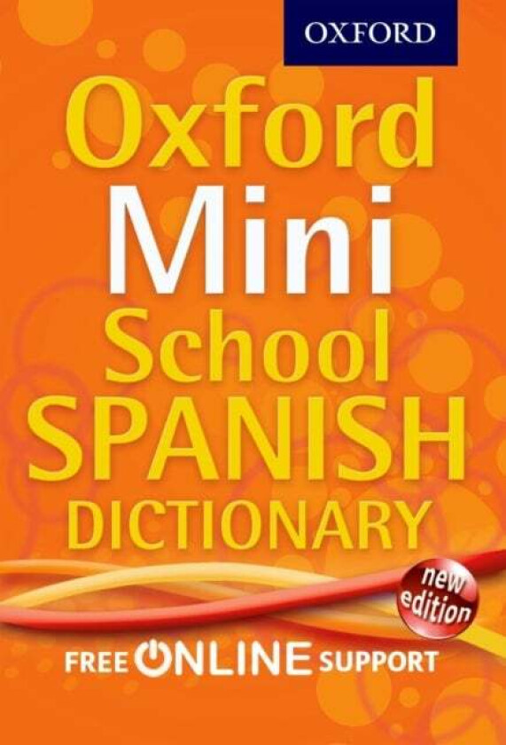 Oxford Mini School Spanish Dictionary av Oxford Dictionaries