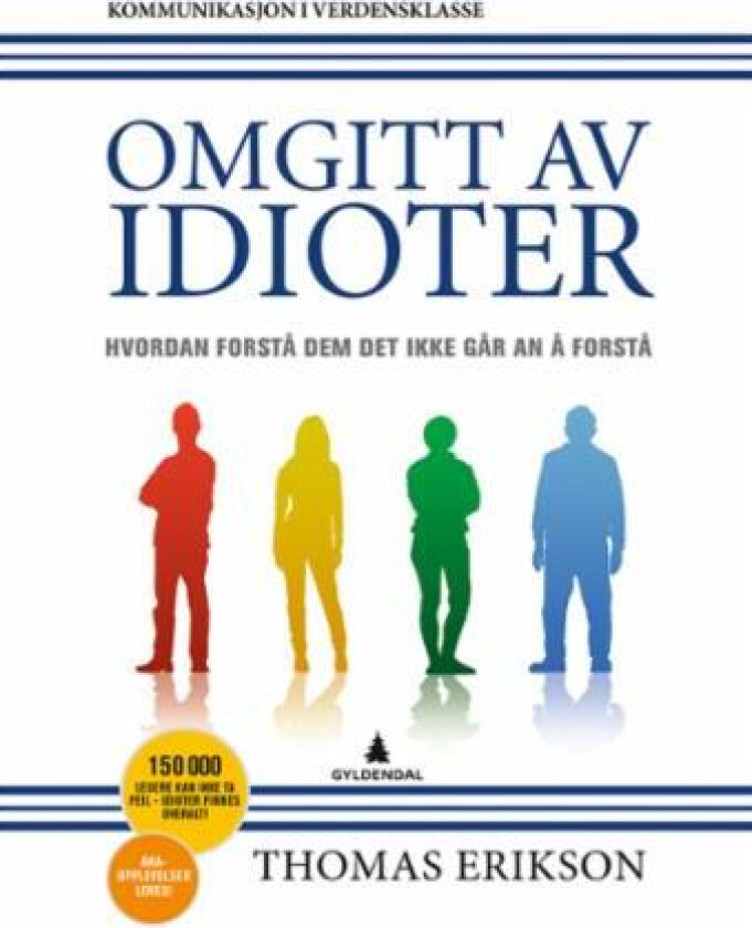 Omgitt av idioter av Thomas Erikson