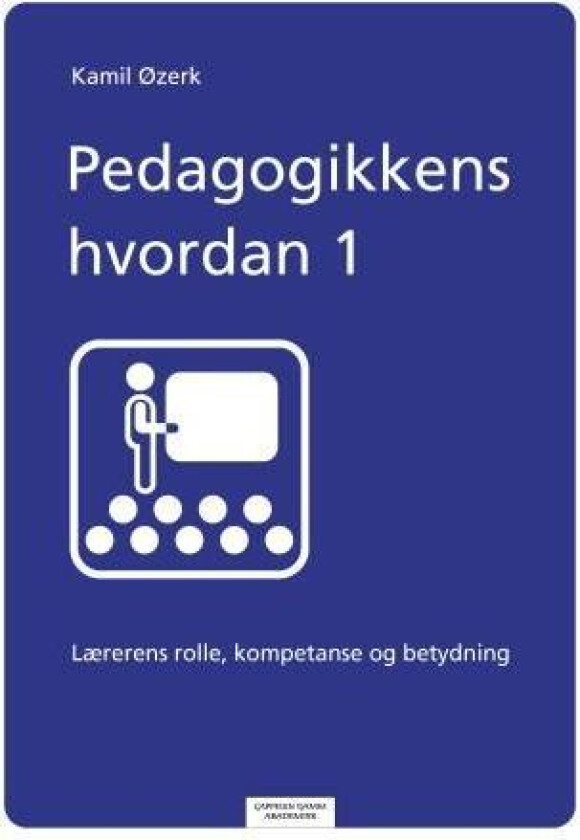 Pedagogikkens hvordan av Kamil Øzerk