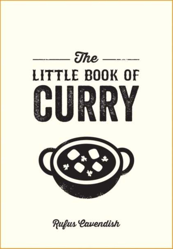 The Little Book of Curry av Rufus Cavendish