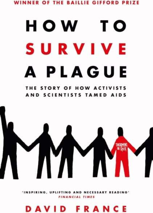 How To Survive A Plague Av David France
