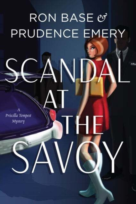 Scandal at the Savoy av Ron Base, Prudence Emery