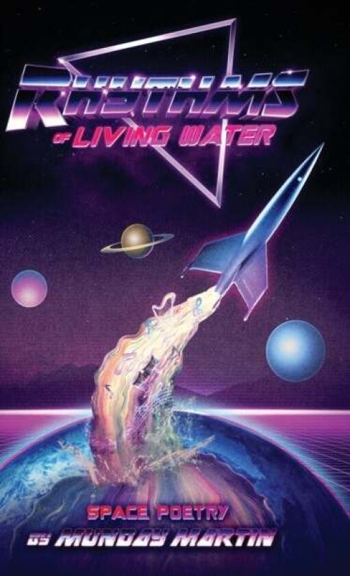 Rhythms of Living Water av Munday Martin