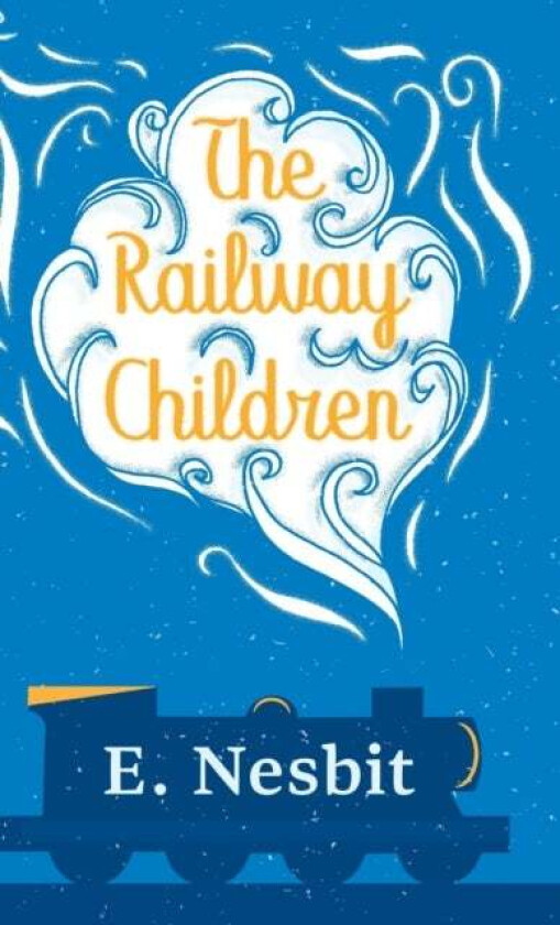 The Railway Children av E Nesbit