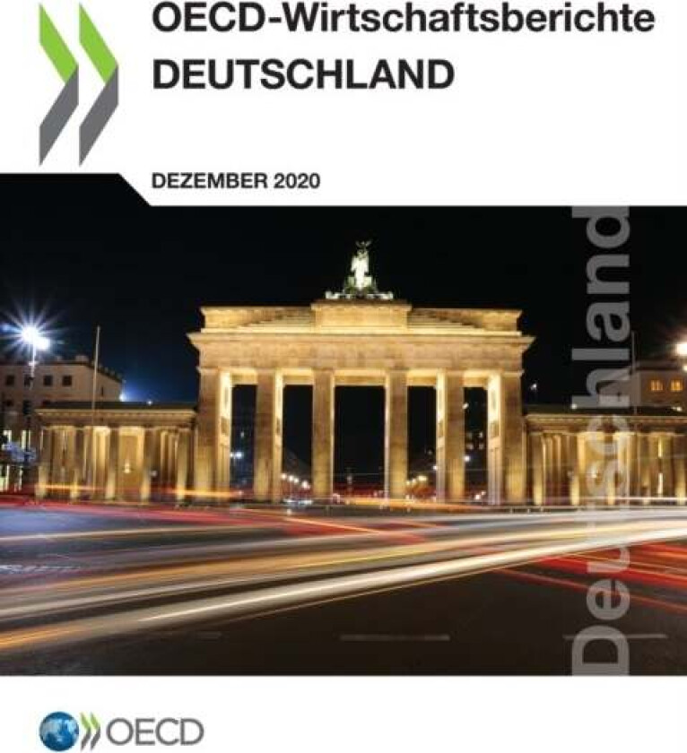 Oecd-Wirtschaftsberichte: Deutschland 2020 av Oecd
