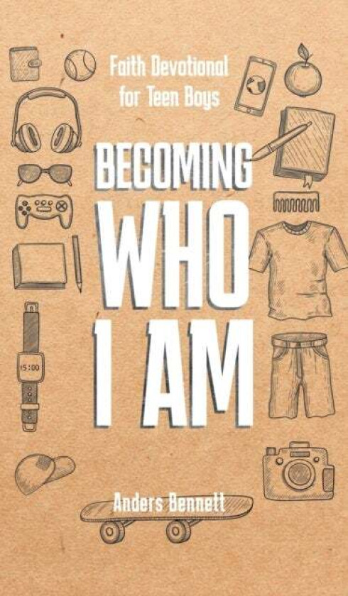 Becoming Who I Am av Anders Bennett