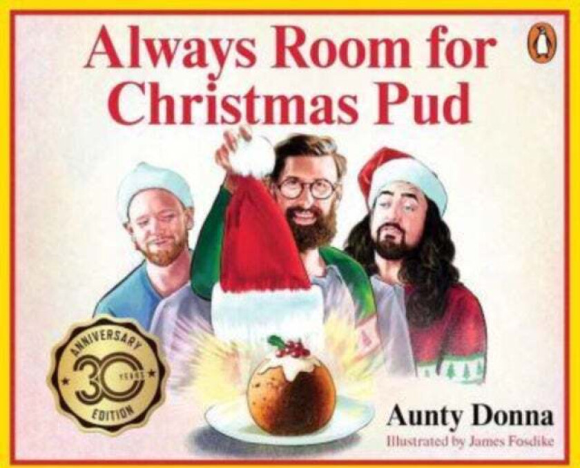 Always Room for Christmas Pud av Aunty Donna, James Fosdike