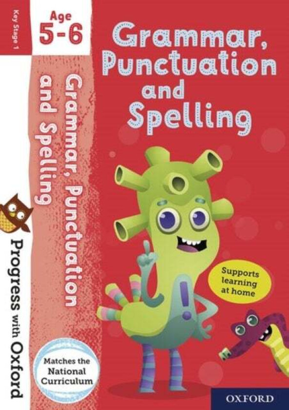 Progress with Oxford: Progress with Oxford: Grammar and Punctuation Age 5-6- Practise for School wit av Jenny Roberts