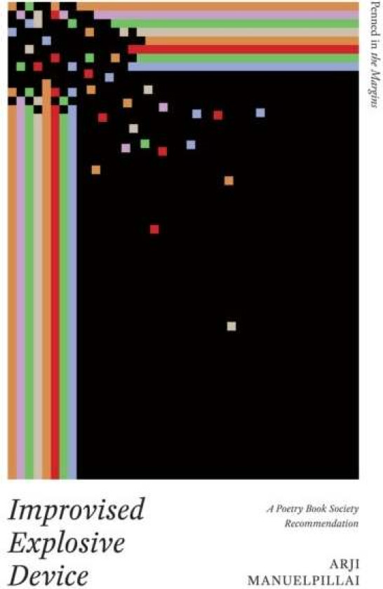 Improvised Explosive Device av Arji Manuelpillai