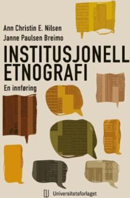 Institusjonell etnografi av Janne Paulsen Breimo, Ann Christin Eklund Nilsen