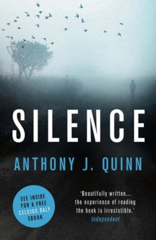 Silence av Anthony J. Quinn