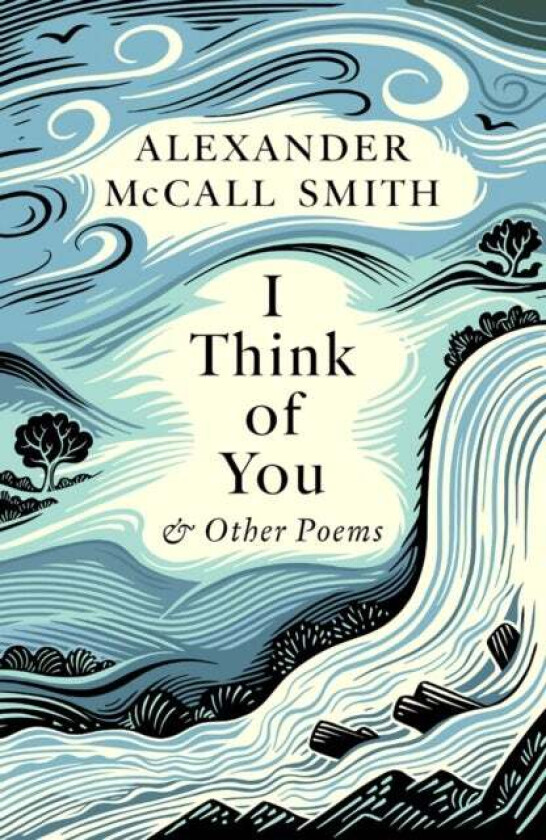 I Think of You av Alexander McCall Smith