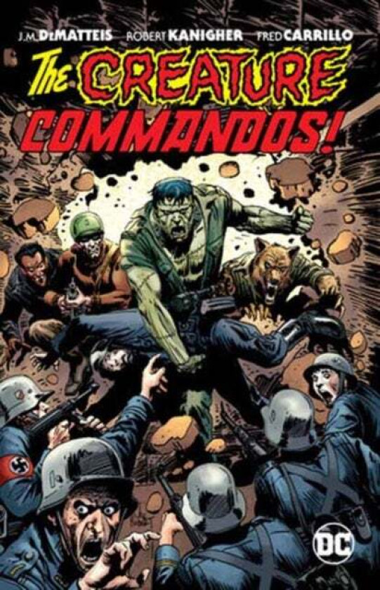 Creature Commandos av J. M. DeMatteis, Robert Kanigher