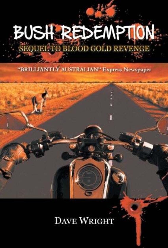 Bush Redemption av Dave Wright