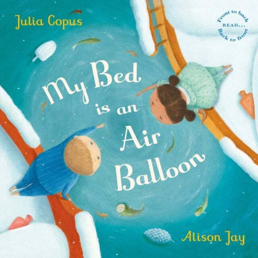 My Bed Is An Air Balloon Av Julia Copus