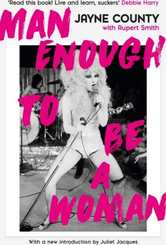 Man Enough to Be a Woman av Jayne County