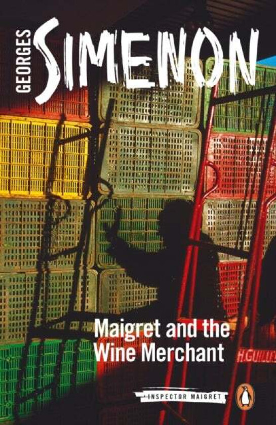 Maigret and the Wine Merchant av Georges Simenon