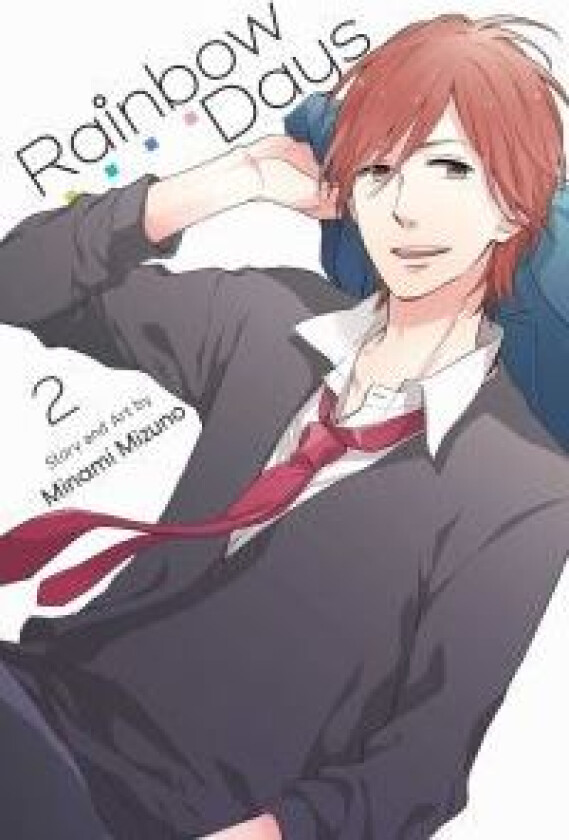 Rainbow Days, Vol. 2 av Minami Mizuno