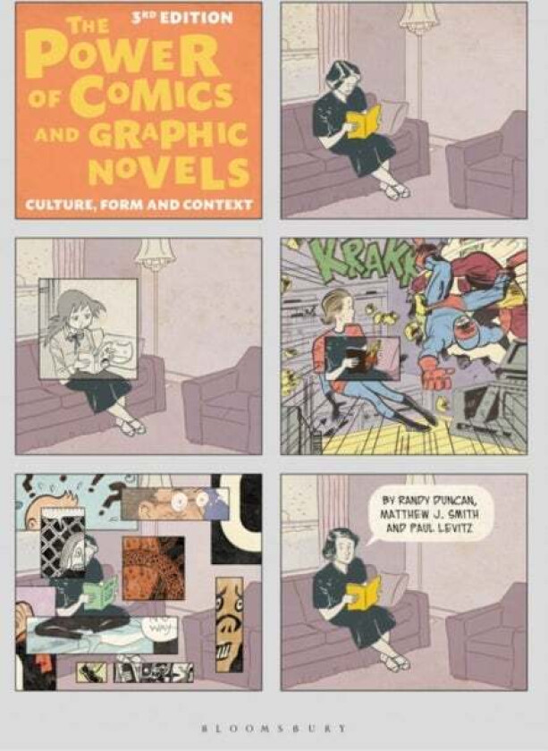 The Power Of Comics And Graphic Novels Av Phd Randy (Henderson State University Usa) Duncan, Phd Matthew J. (Director School Of Communicatio Wittenber