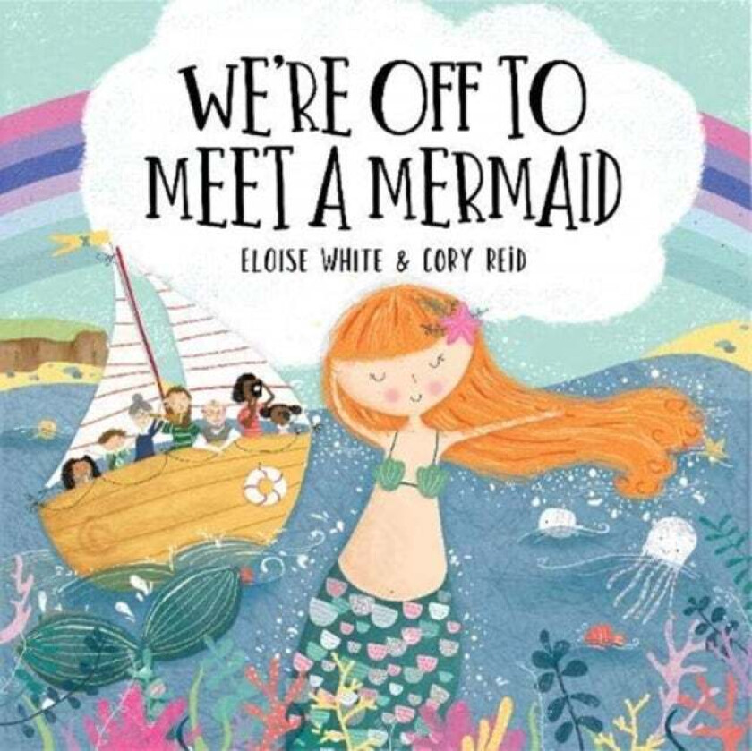 We're Off to Meet A Mermaid av Eloise White